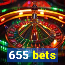 655 bets